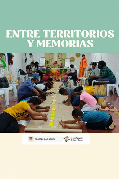Entre territorios y memorias