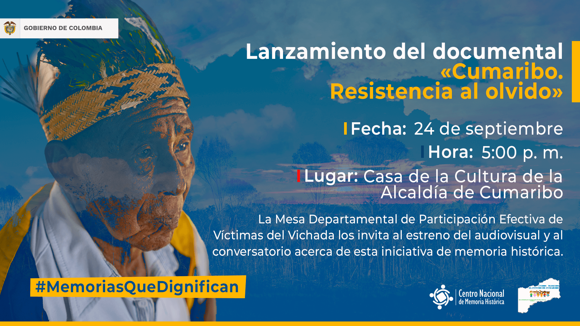 Lanzamiento documental. «Cumaribo. Resistencia al olvido»