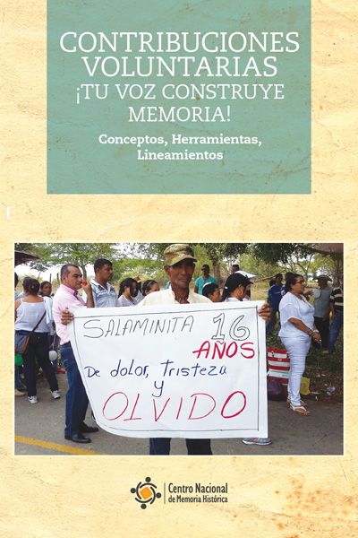 Contribuciones Voluntarias ¡Tu Voz Construye Memoria! Conceptos, Herramientas, Lineamientos