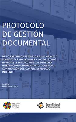 Protocolo de Gestión Documental - Centro Nacional de Memoria Histórica