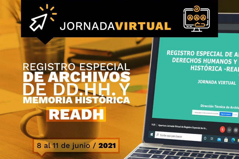 CNMH inicia Jornada Virtual de Registro Especial de Archivos de DD.HH. y Memoria Histórica