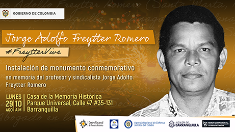 Barranquilla inaugura un memorial en honor al profesor Jorge Adolfo Freytter Romero, a 21 años de su homicidio