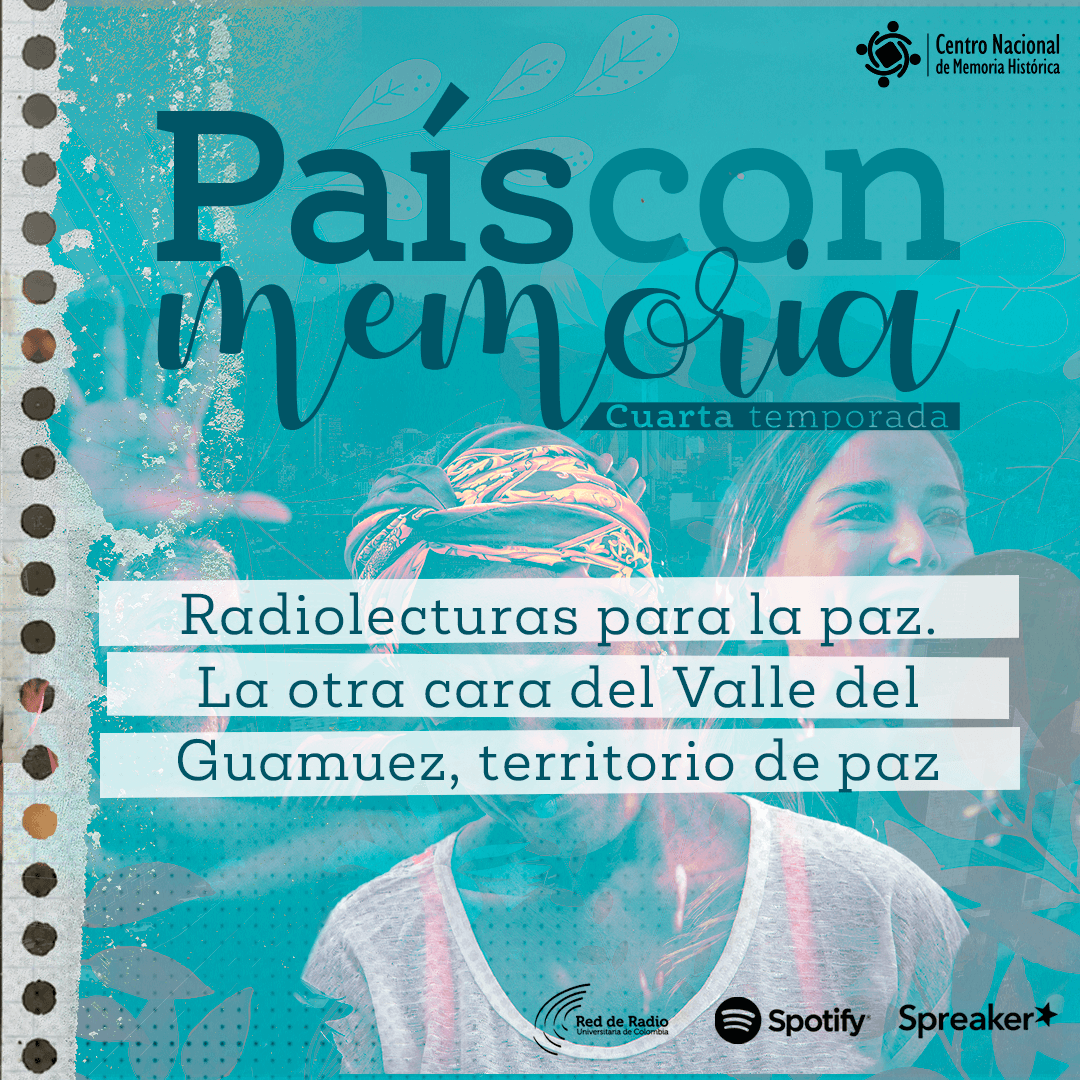 Pais con memoria Radiolecturas para la paz