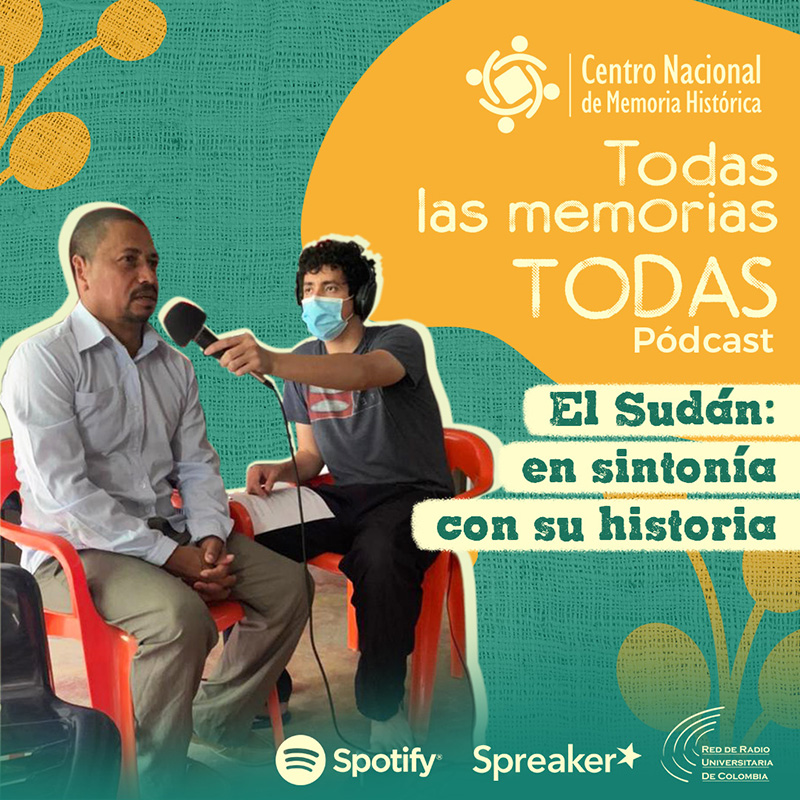 EP 6. El Sudán: En sintonía con su historia