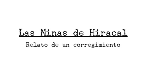 Minas de Hiracal: Relato de un corregimiento