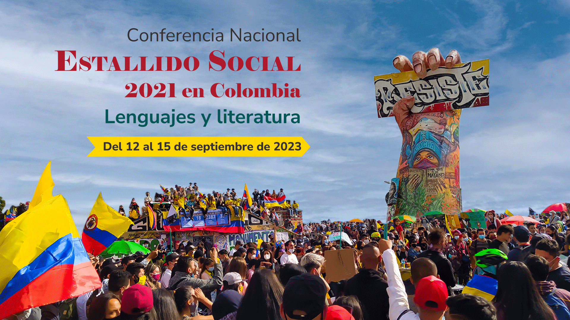 Así será la primera conferencia nacional «Estallido social 2021 en Colombia: lenguajes y literatura»