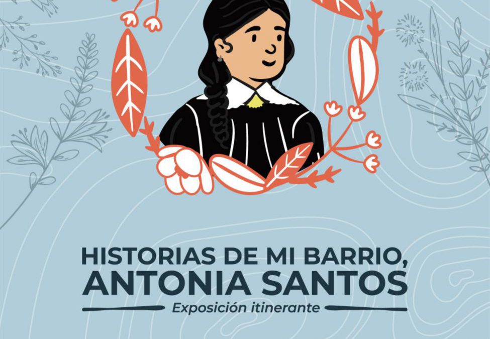 Historias de mi barrio, Antonia Santos