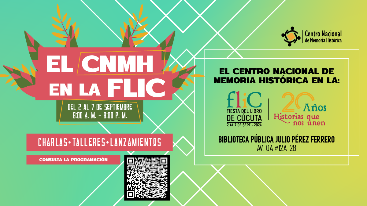 ENCUENTRO NARRATIVAS PARA LA MEMORIA, SEMILLERO DE HISTORIAS POR CONTAR