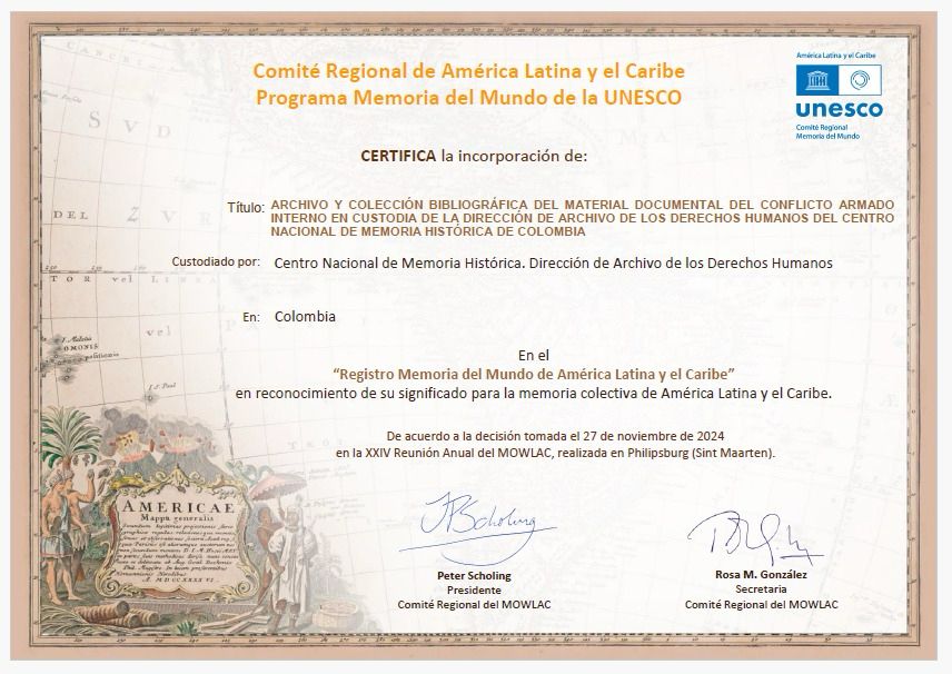UNESCO emite certificación al Archivo del conflicto armado interno en custodia del Centro Nacional de Memoria Histórica.