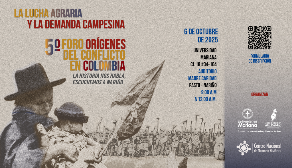 V Foro sobre los Orígenes del Conflicto Armado llega a Pasto -el valor ...