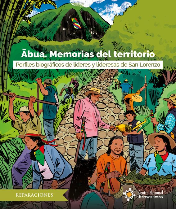 Ãbua. Memorias del Territorio. Perfiles biográficos de líderes y lideresas de San Lorenzo