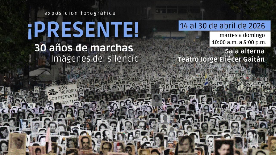 «¡PRESENTE! 30 años de marchas», muestra fotográfica que Uruguay trae a Colombia por medio del CNMH