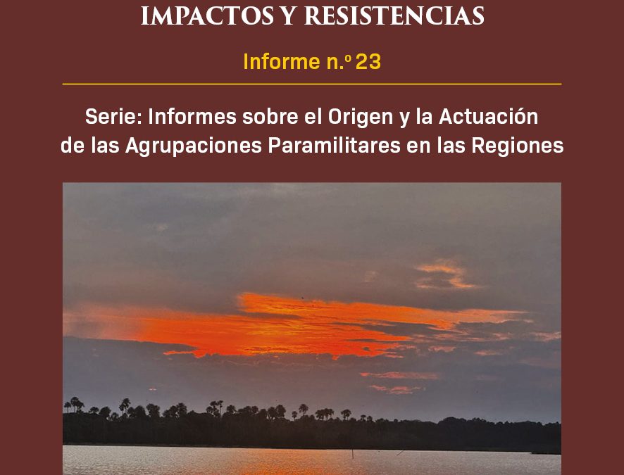 Lo que se calla en el hato lo grita el viento Autodefensas Campesinas de Casanare: trayectoria, impactos y resistencias